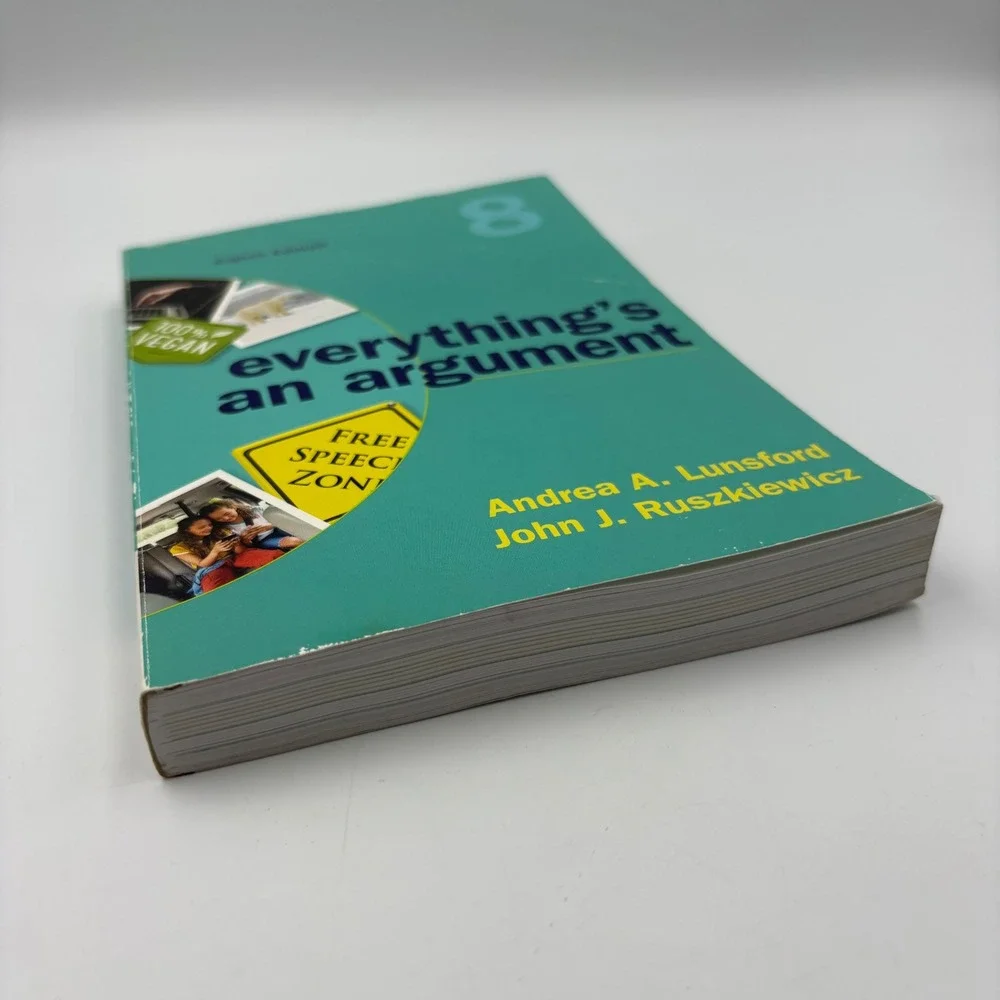 Everythings An Argument 8th‎ Edition Andrea Lunsford John Ruszkiewicz